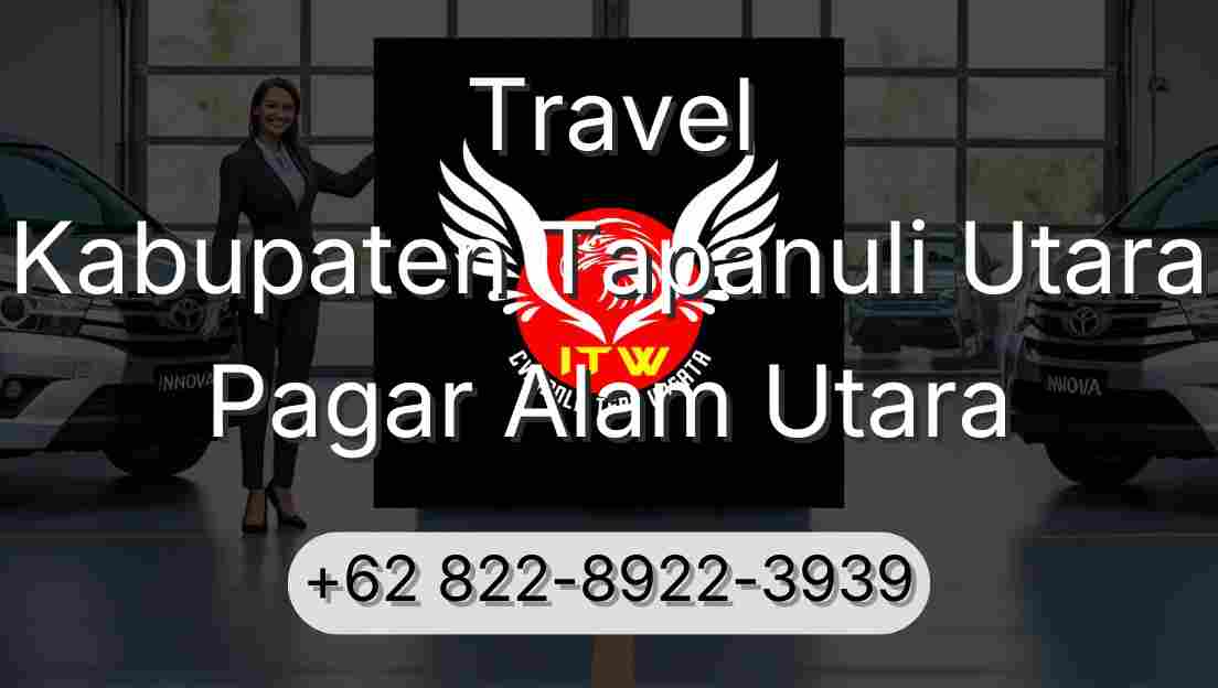 Travel Kabupaten Tapanuli Utara Pagar Alam Utara