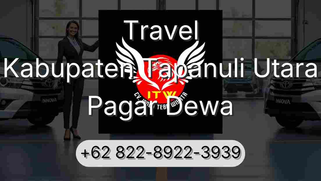Travel Kabupaten Tapanuli Utara Pagar Dewa