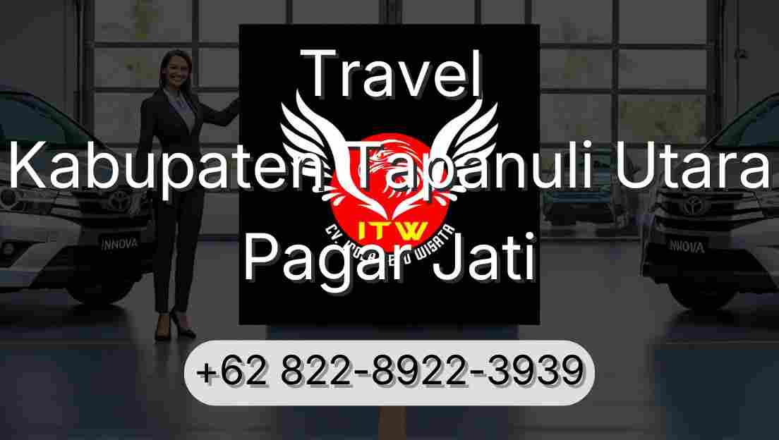 Travel Kabupaten Tapanuli Utara Pagar Jati