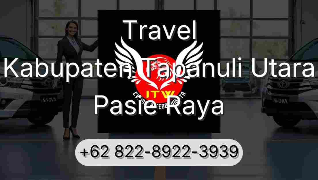 Travel Kabupaten Tapanuli Utara Pasie Raya