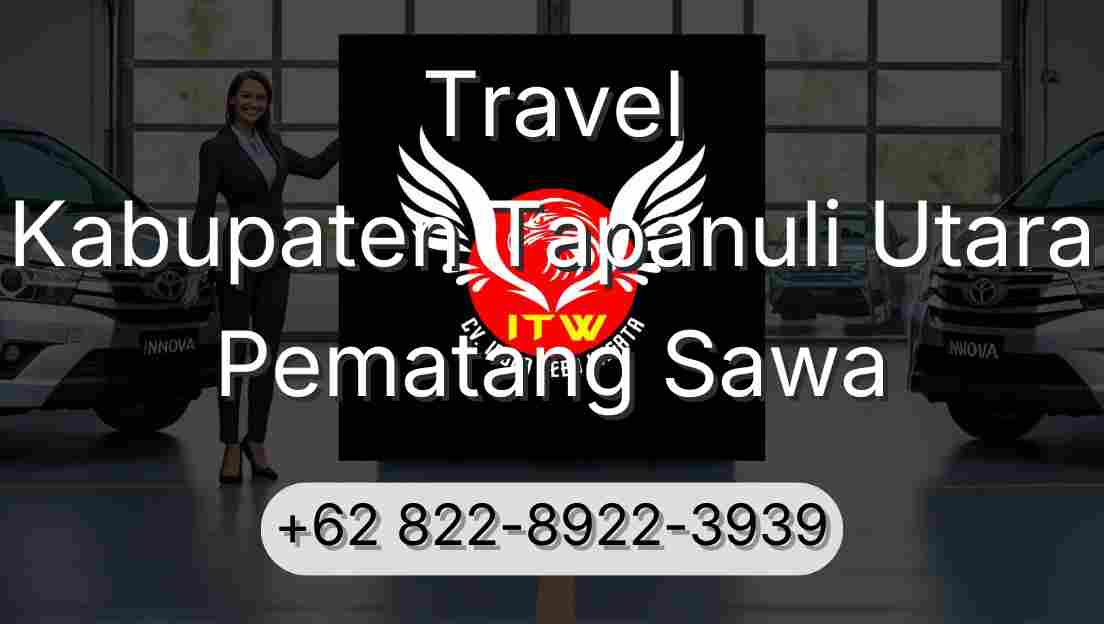 Travel Kabupaten Tapanuli Utara Pematang Sawa