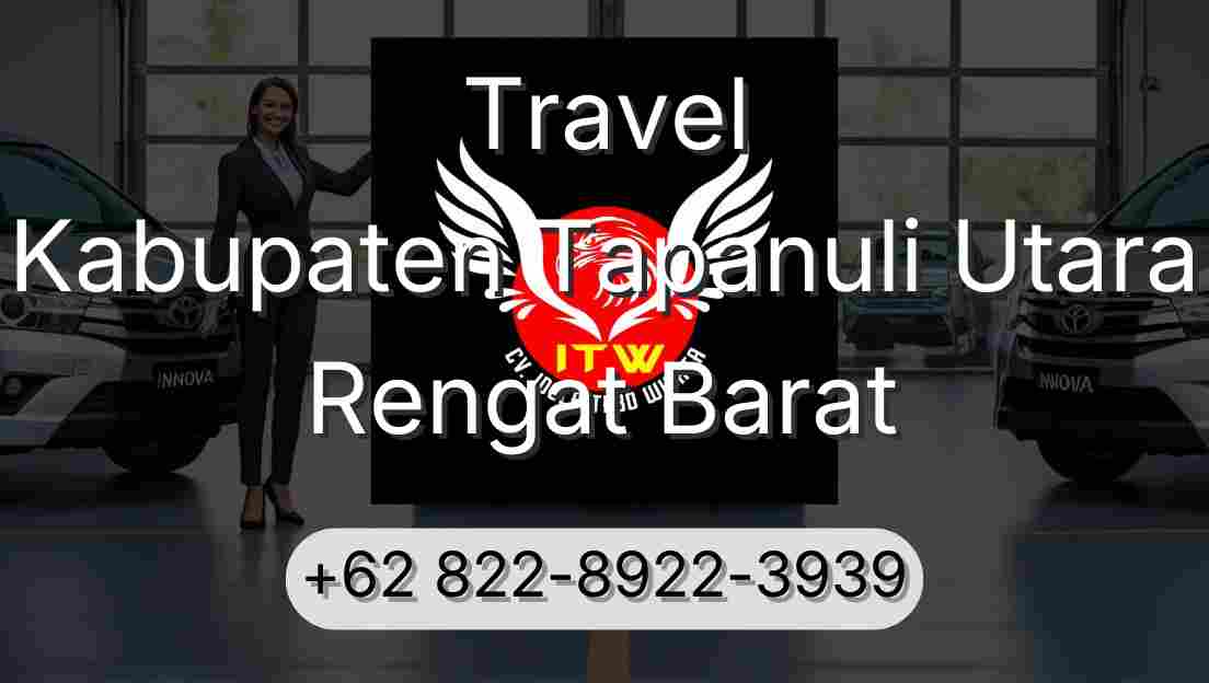 Travel Kabupaten Tapanuli Utara Rengat Barat