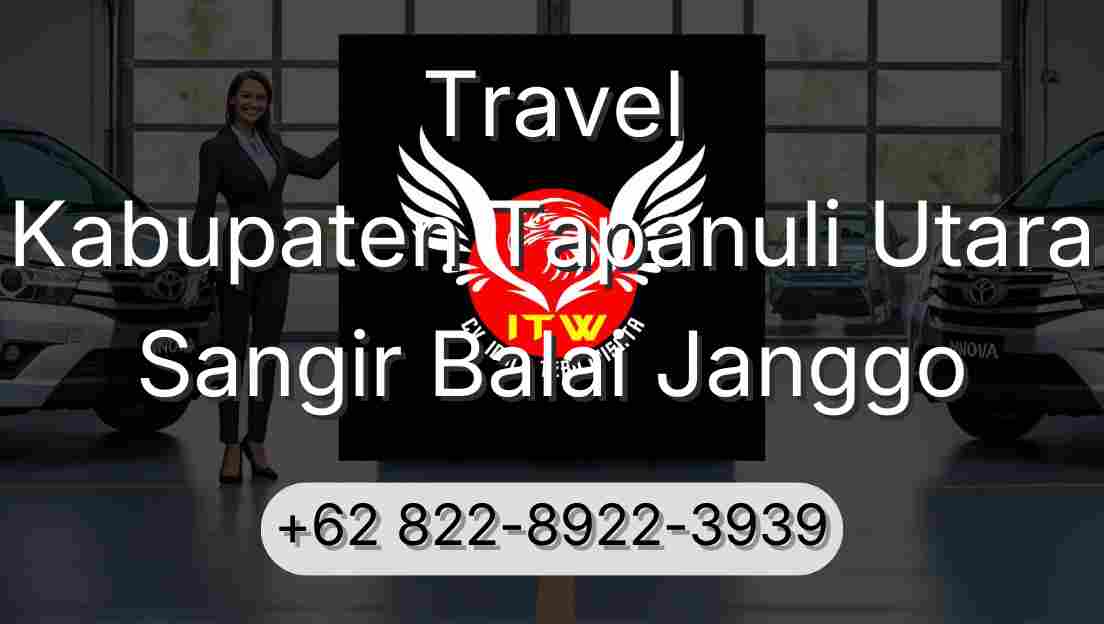 Travel Kabupaten Tapanuli Utara Sangir Balai Janggo