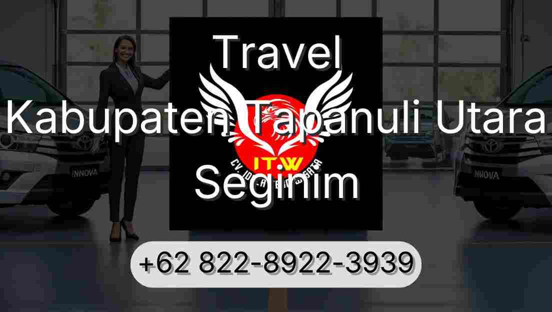 Travel Kabupaten Tapanuli Utara Seginim