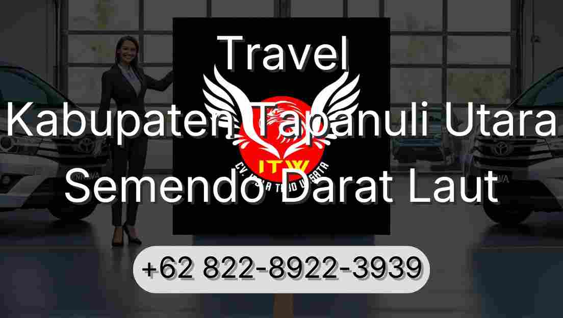 Travel Kabupaten Tapanuli Utara Semendo Darat Laut