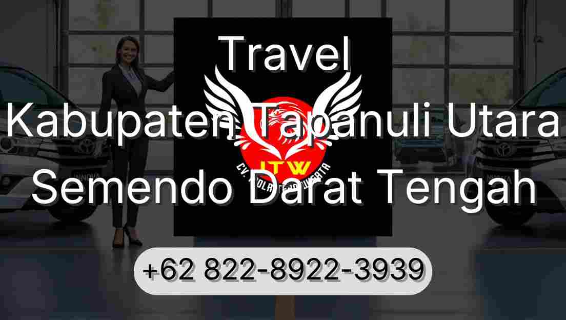 Travel Kabupaten Tapanuli Utara Semendo Darat Tengah