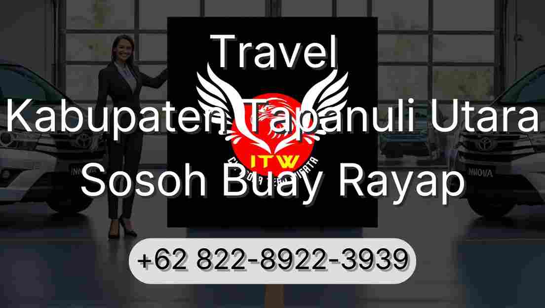Travel Kabupaten Tapanuli Utara Sosoh Buay Rayap
