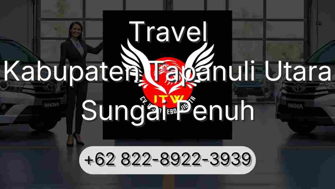 Travel Kabupaten Tapanuli Utara Sungai Penuh