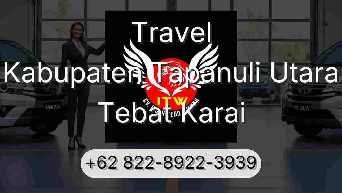 Travel Kabupaten Tapanuli Utara Tebat Karai