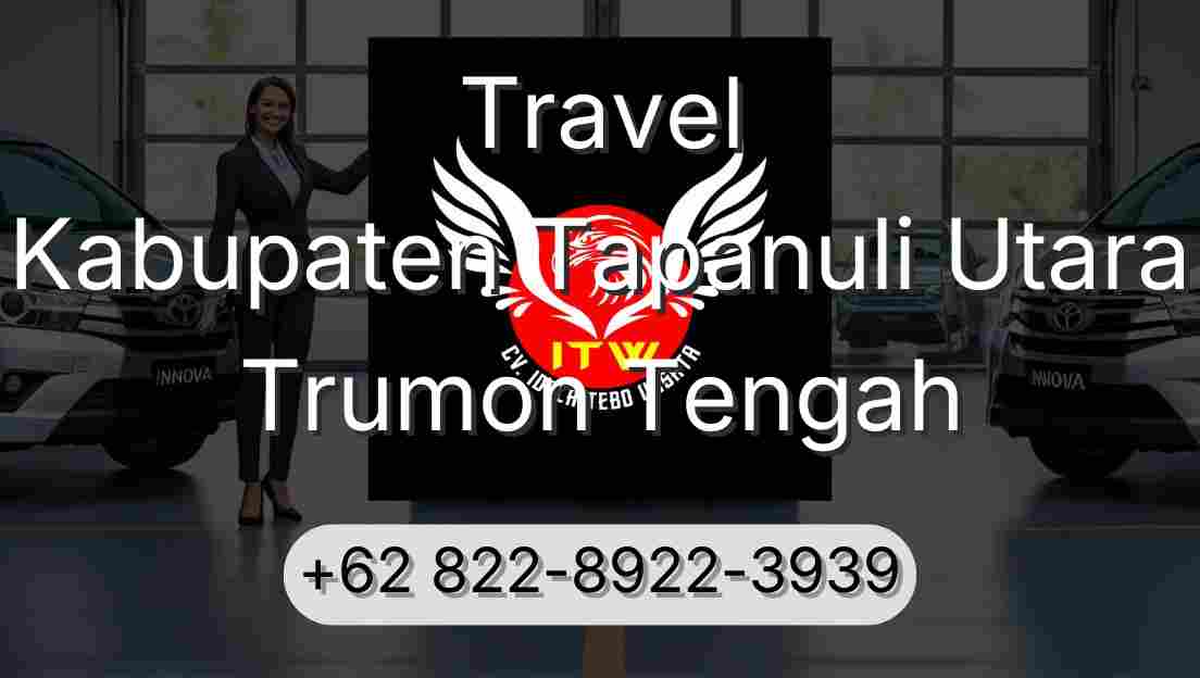 Travel Kabupaten Tapanuli Utara Trumon Tengah