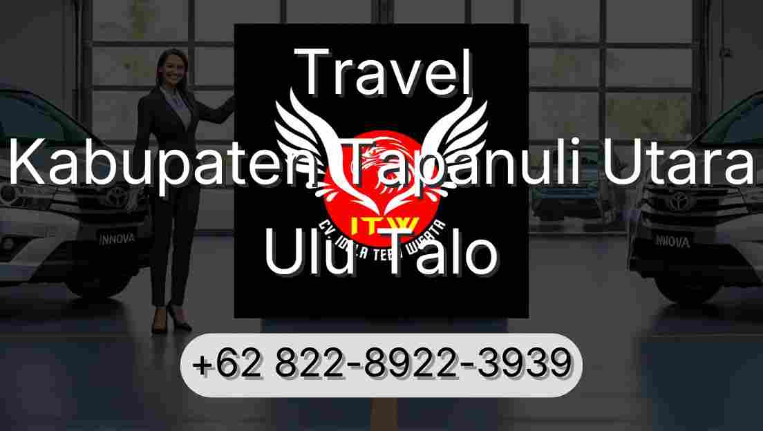 Travel Kabupaten Tapanuli Utara Ulu Talo