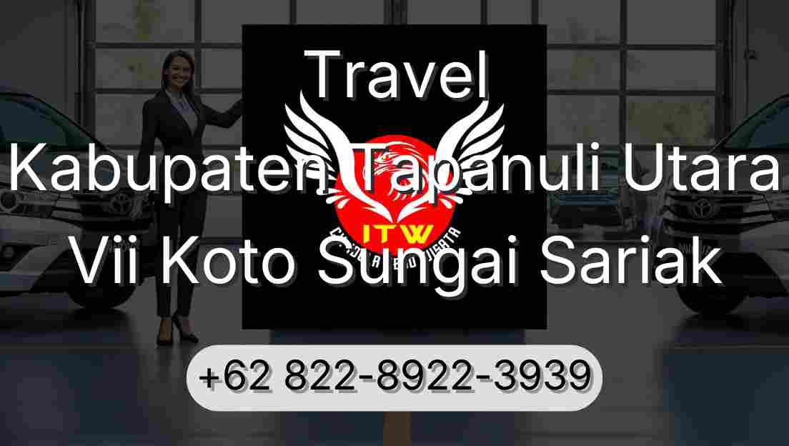 Travel Kabupaten Tapanuli Utara Vii Koto Sungai Sariak