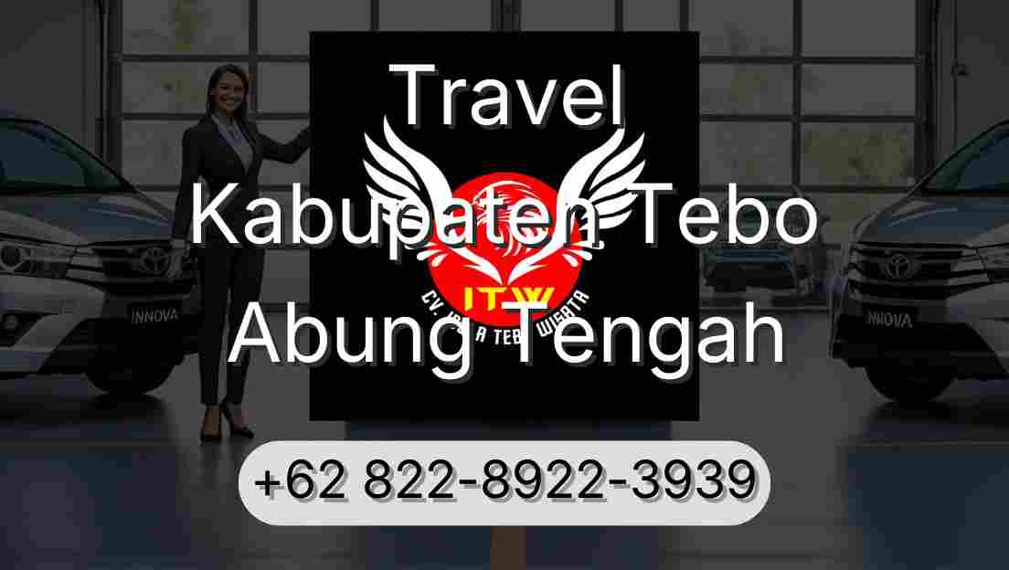 Travel Kabupaten Tebo Abung Tengah