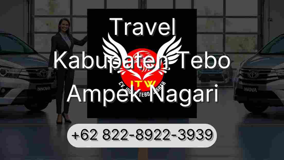 Travel Kabupaten Tebo Ampek Nagari