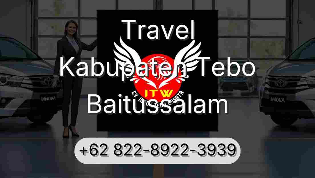 Travel Kabupaten Tebo Baitussalam