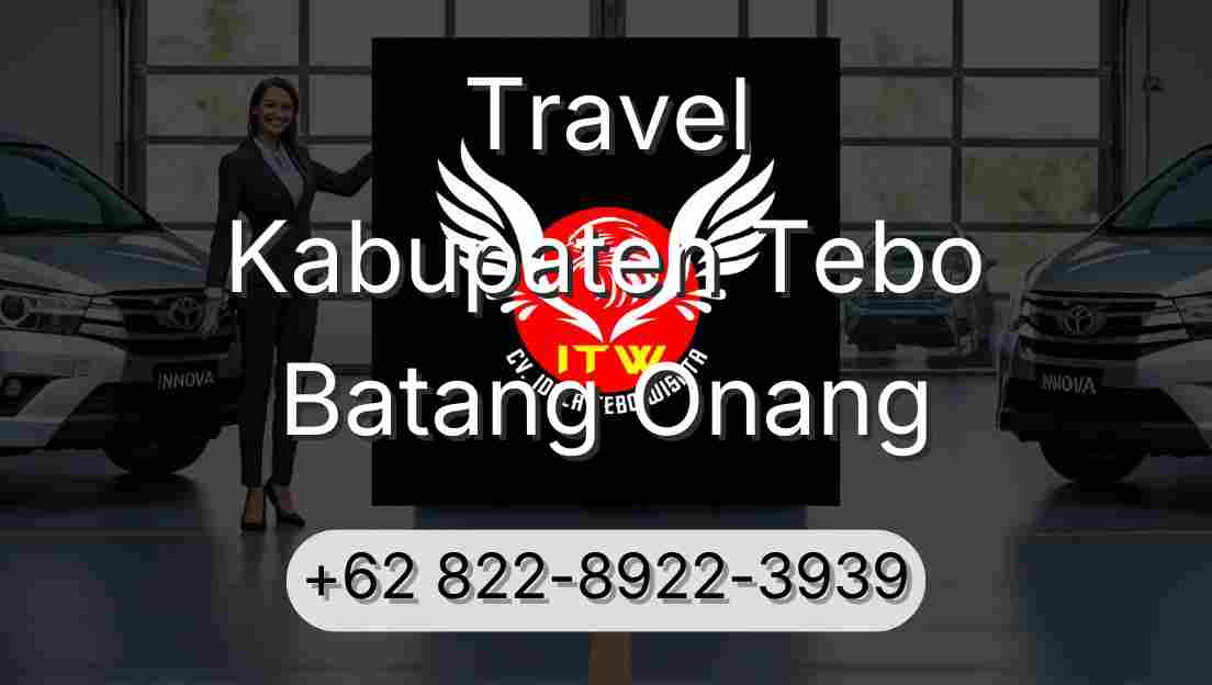 Travel Kabupaten Tebo Batang Onang