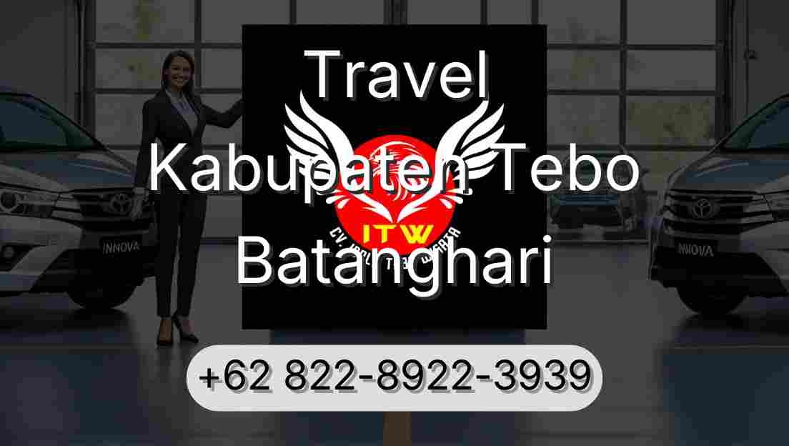 Travel Kabupaten Tebo Batanghari