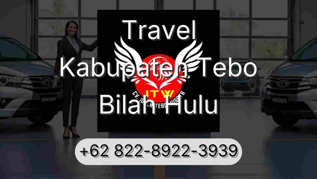 Travel Kabupaten Tebo Bilah Hulu