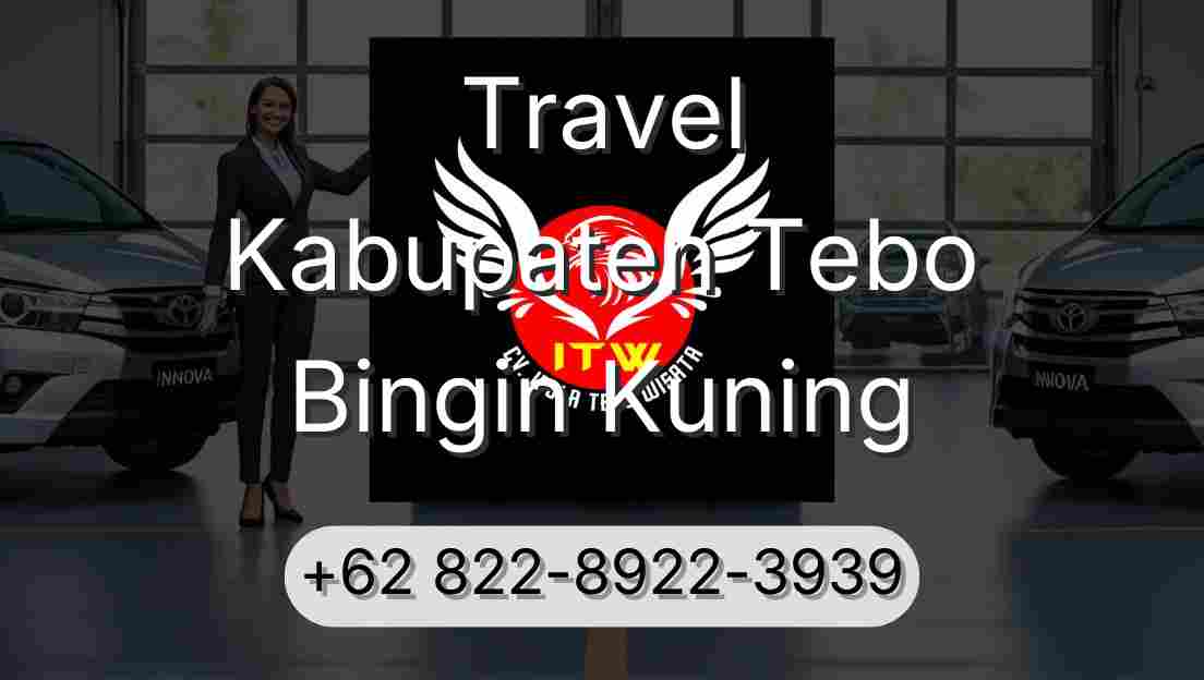 Travel Kabupaten Tebo Bingin Kuning