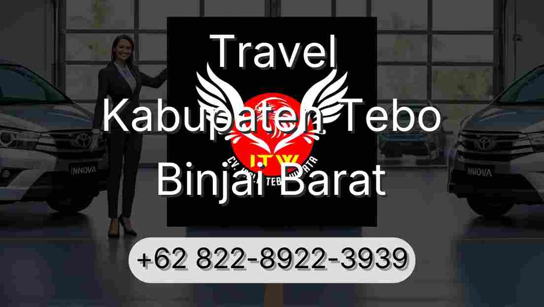 Travel Kabupaten Tebo Binjai Barat