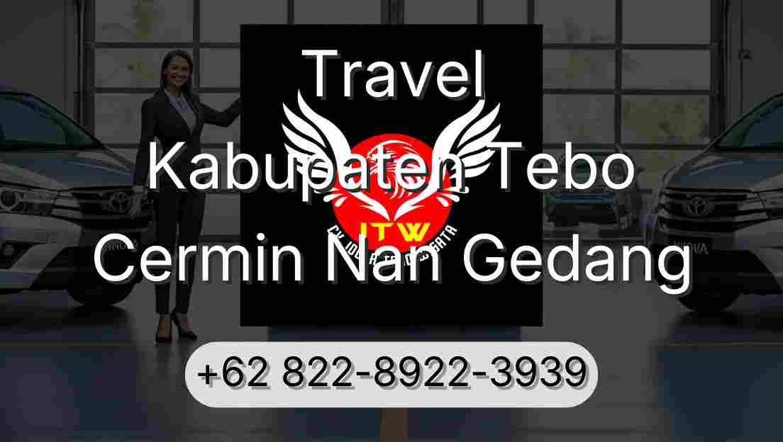 Travel Kabupaten Tebo Cermin Nan Gedang