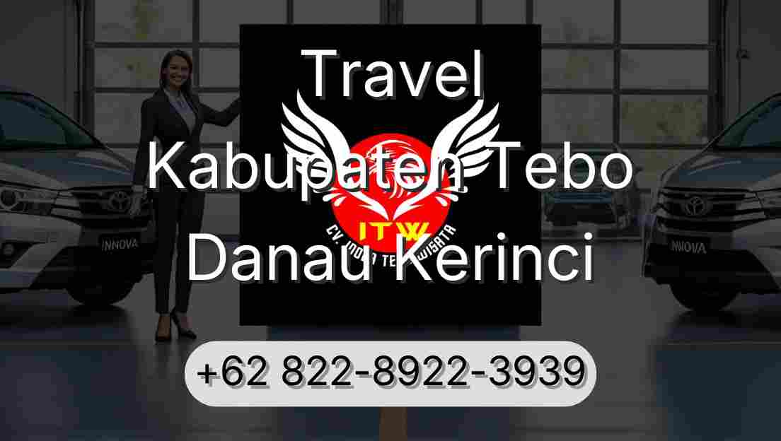 Travel Kabupaten Tebo Danau Kerinci