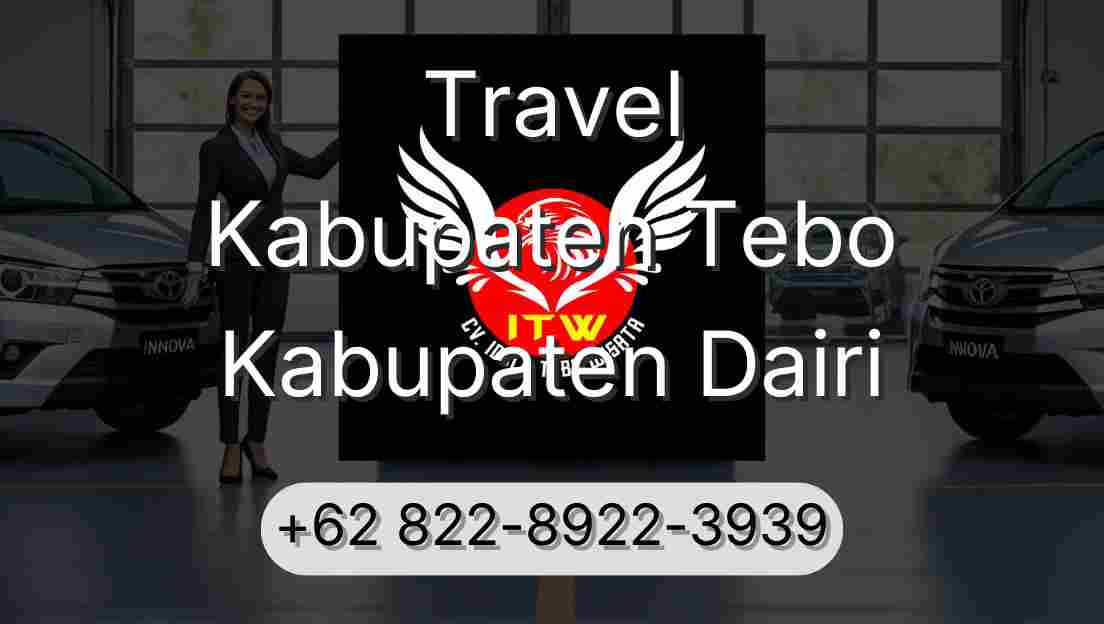 Travel Kabupaten Tebo Kabupaten Dairi