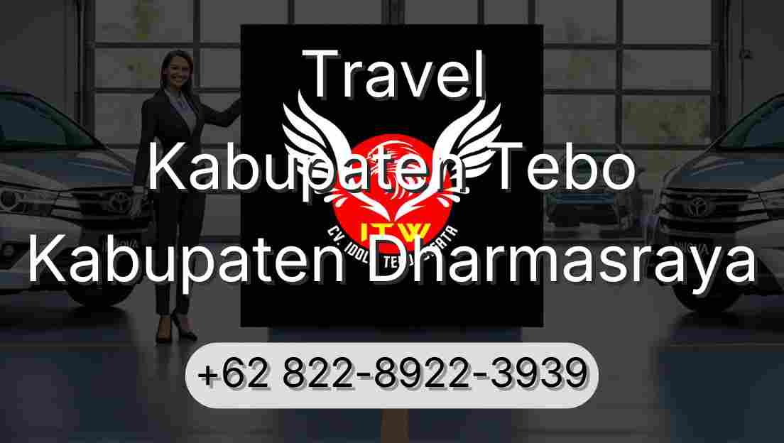 Travel Kabupaten Tebo Kabupaten Dharmasraya