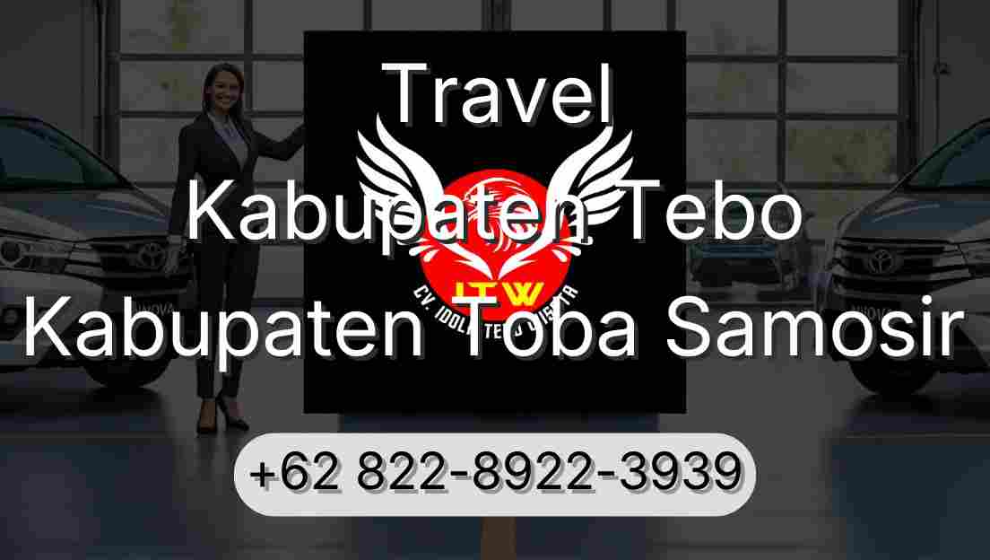 Travel Kabupaten Tebo Kabupaten Toba Samosir