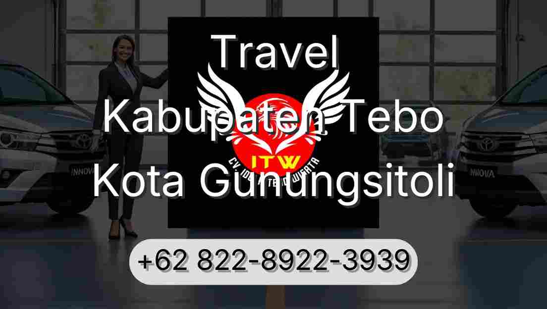 Travel Kabupaten Tebo Kota Gunungsitoli