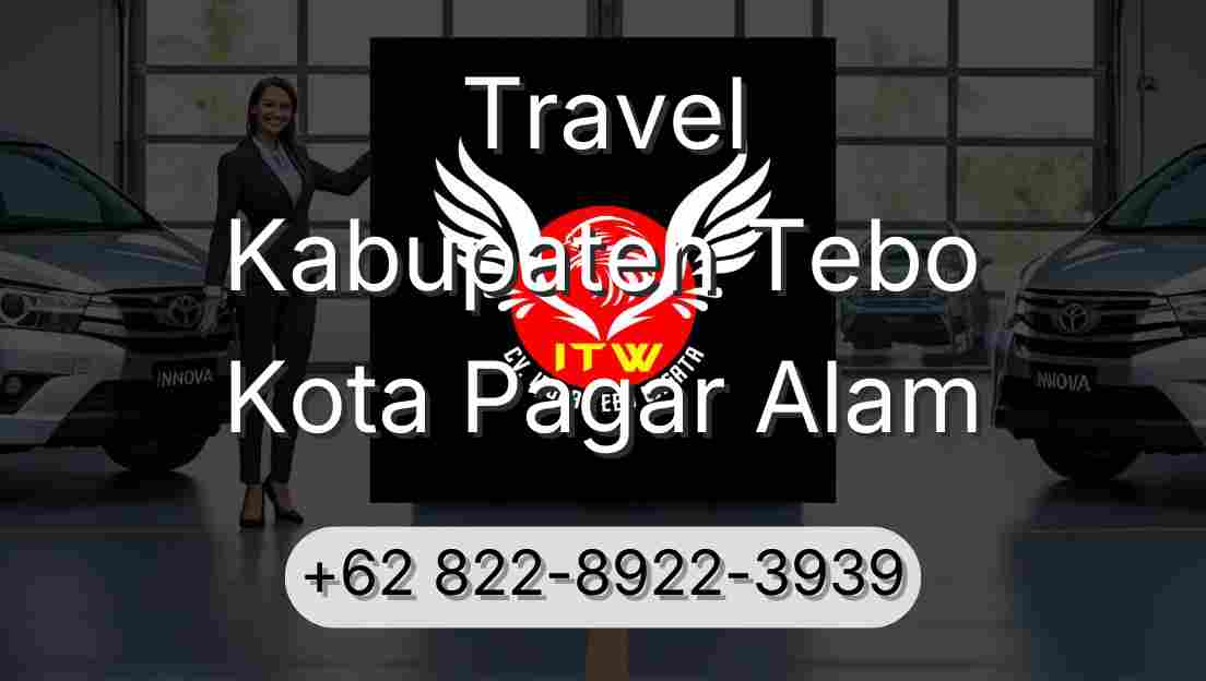 Travel Kabupaten Tebo Kota Pagar Alam