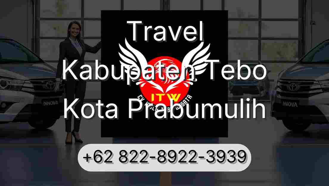 Travel Kabupaten Tebo Kota Prabumulih