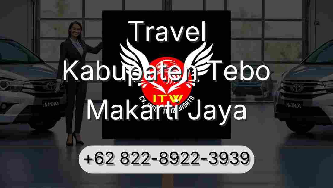 Travel Kabupaten Tebo Makarti Jaya