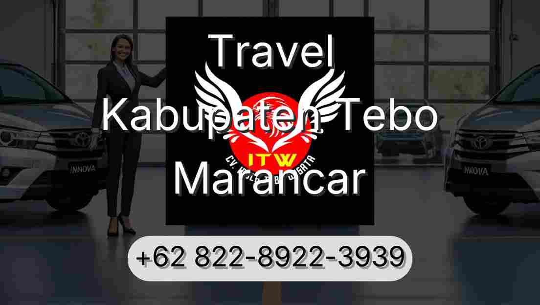 Travel Kabupaten Tebo Marancar