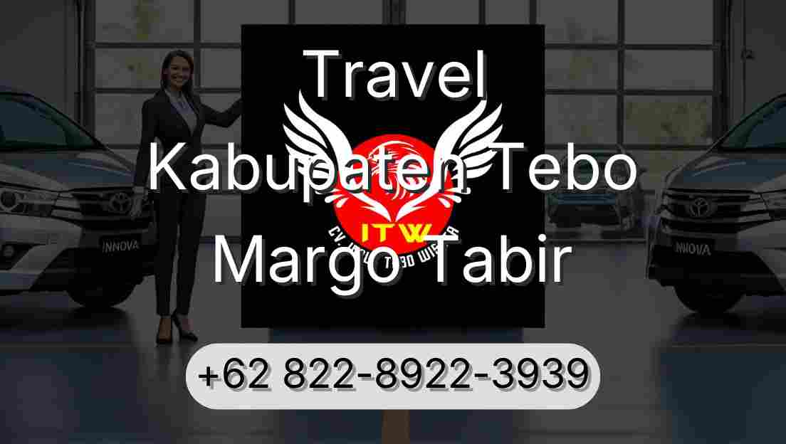 Travel Kabupaten Tebo Margo Tabir
