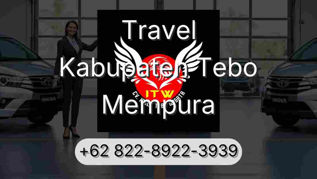 Travel Kabupaten Tebo Mempura