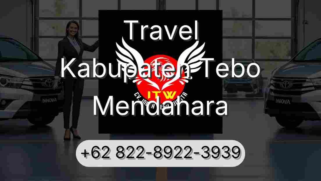 Travel Kabupaten Tebo Mendahara