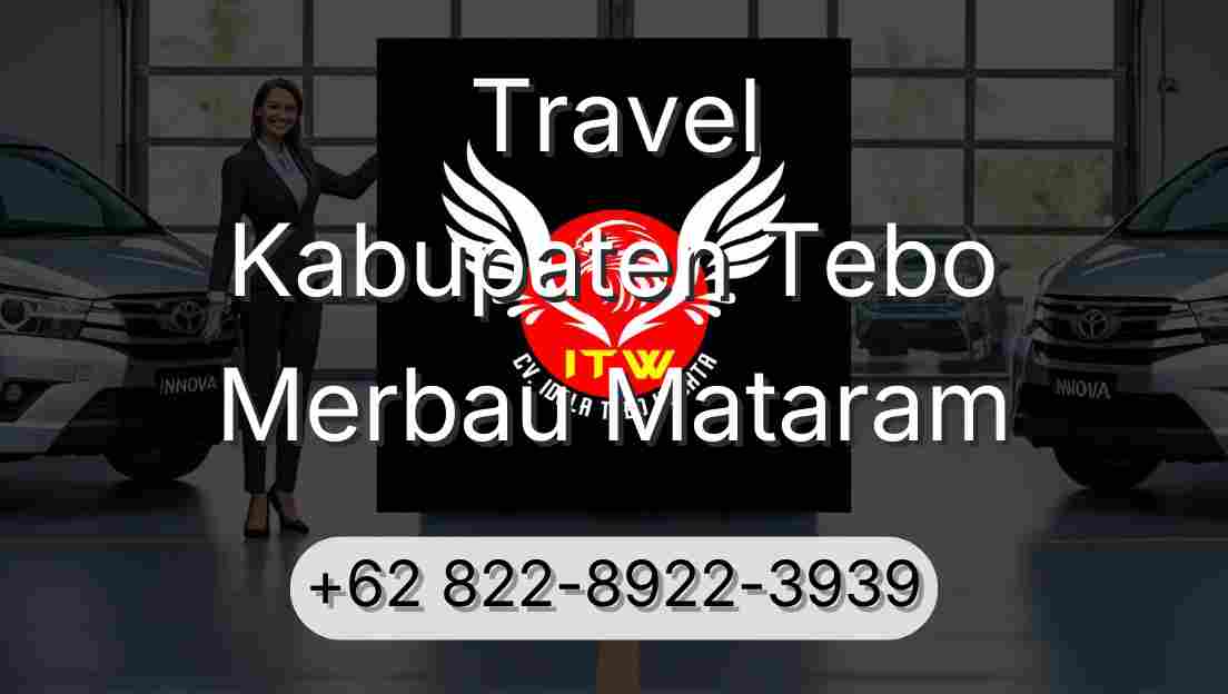 Travel Kabupaten Tebo Merbau Mataram
