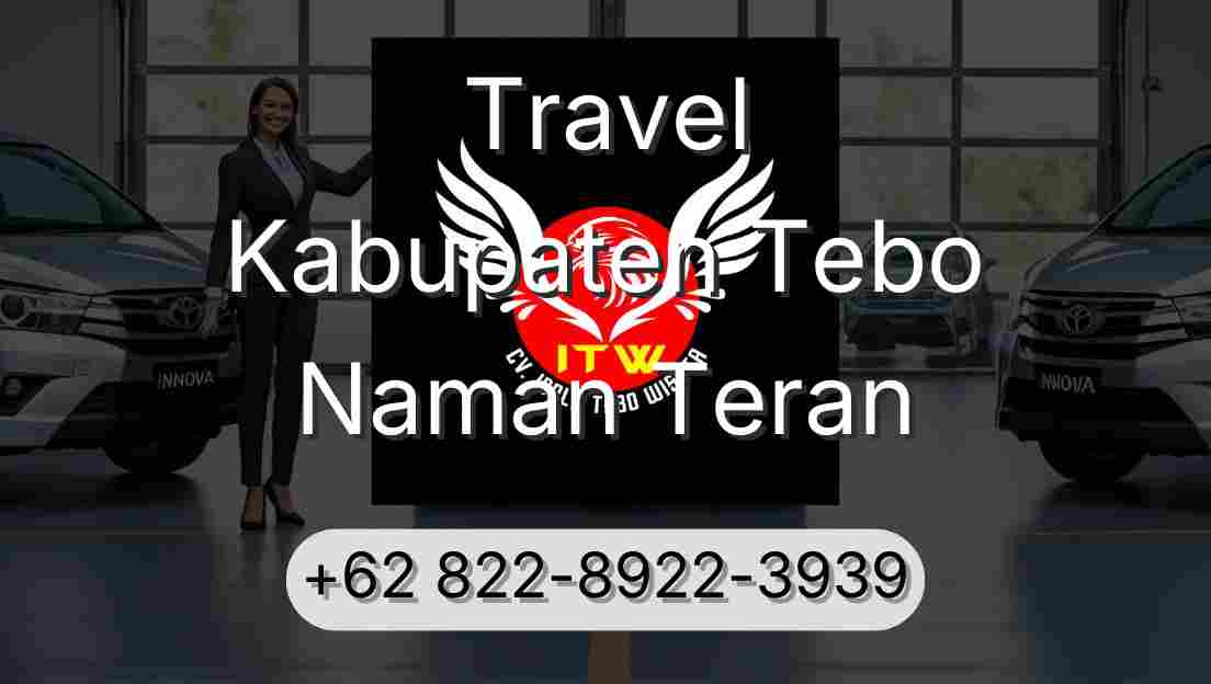 Travel Kabupaten Tebo Naman Teran