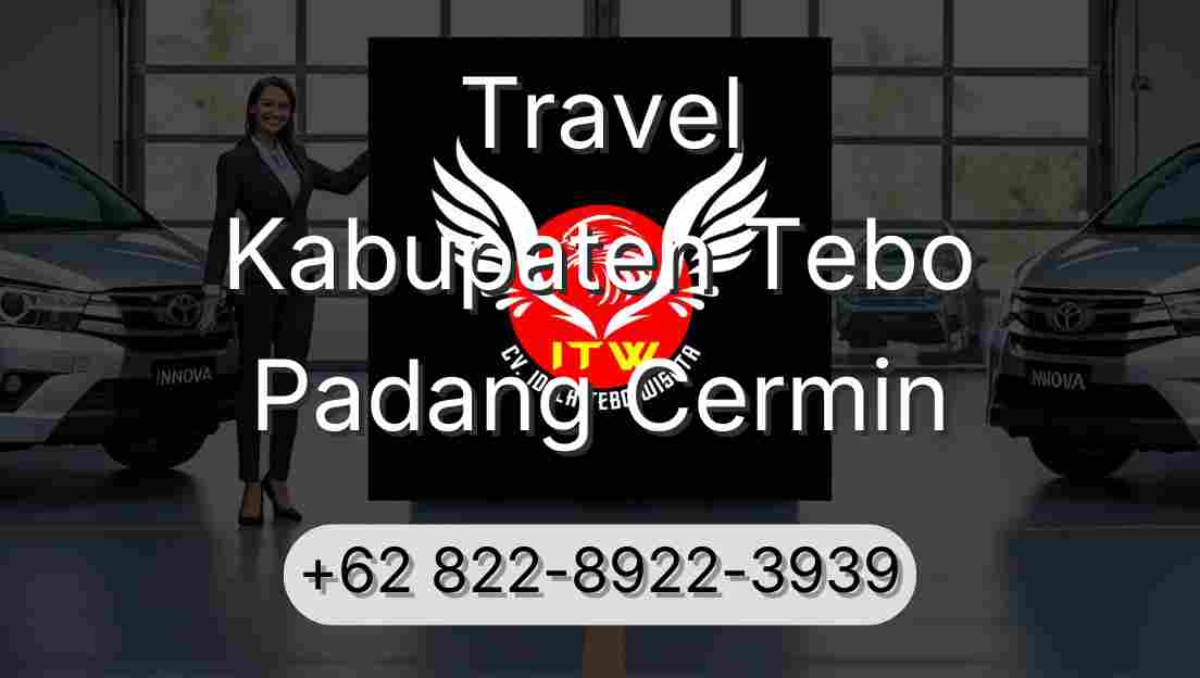 Travel Kabupaten Tebo Padang Cermin