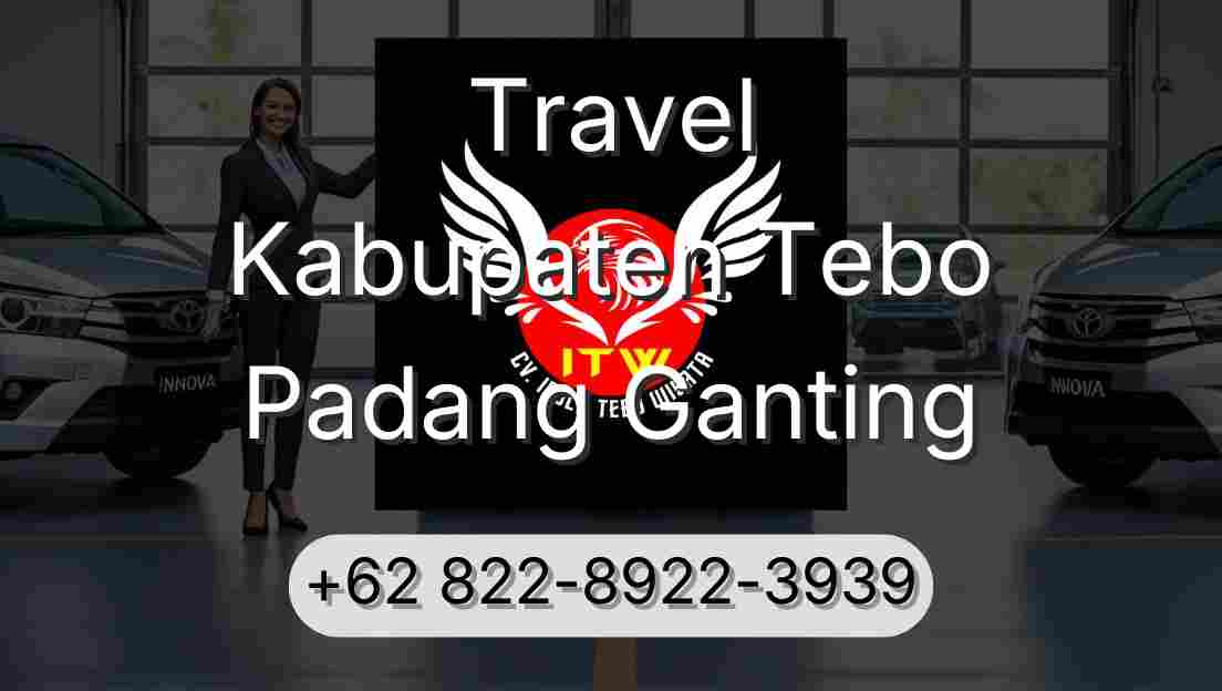 Travel Kabupaten Tebo Padang Ganting