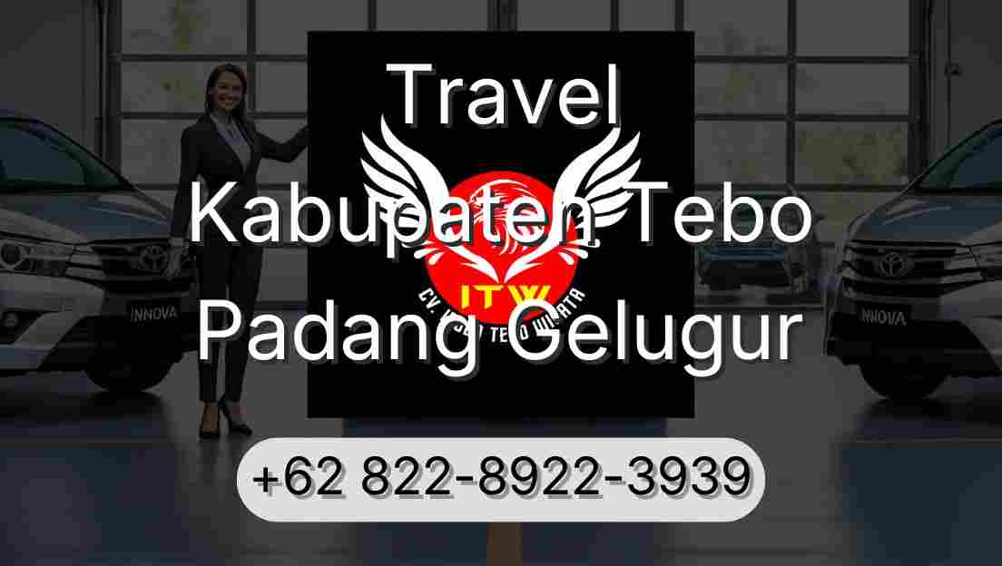 Travel Kabupaten Tebo Padang Gelugur