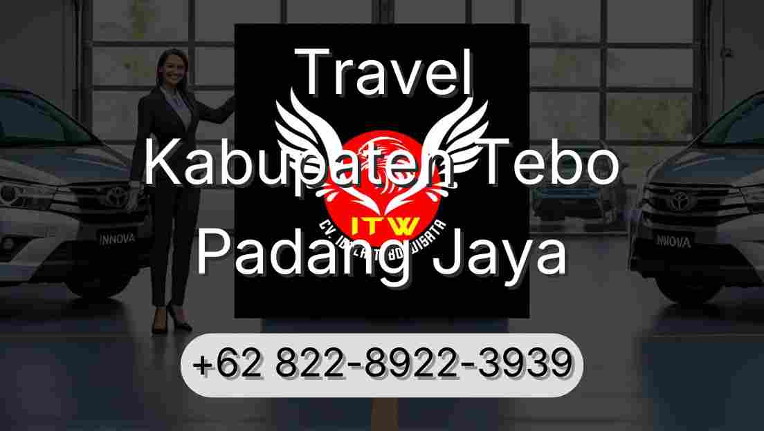 Travel Kabupaten Tebo Padang Jaya
