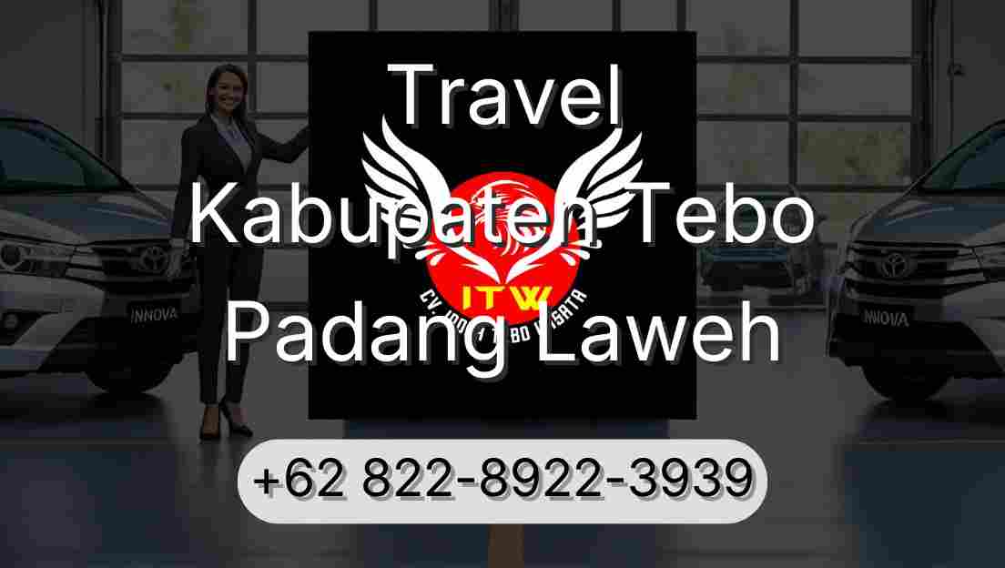 Travel Kabupaten Tebo Padang Laweh