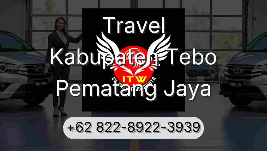 Travel Kabupaten Tebo Pematang Jaya