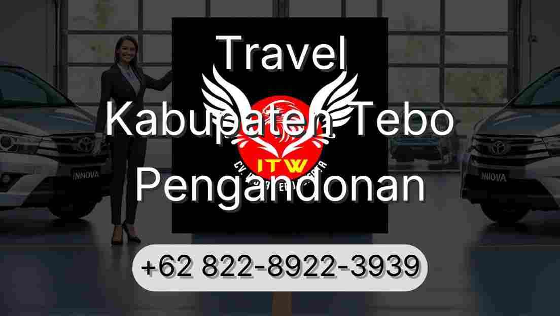 Travel Kabupaten Tebo Pengandonan