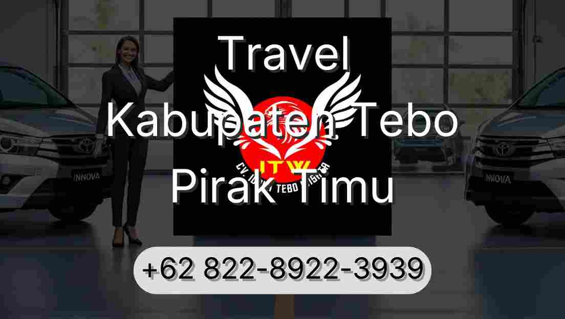 Travel Kabupaten Tebo Pirak Timu