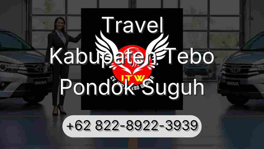 Travel Kabupaten Tebo Pondok Suguh