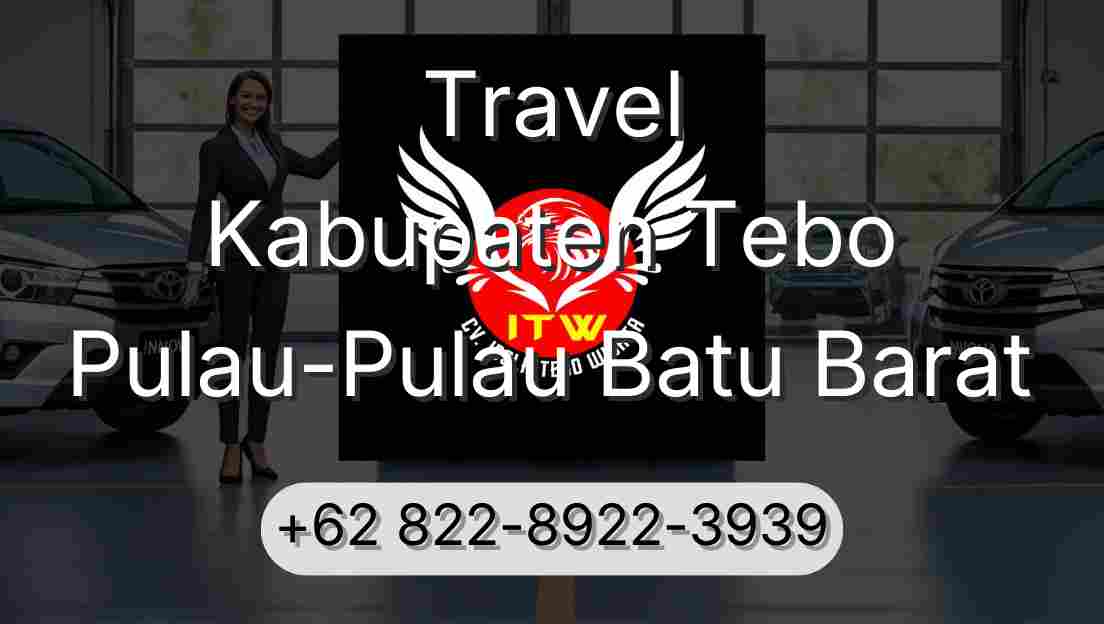Travel Kabupaten Tebo Pulau-Pulau Batu Barat