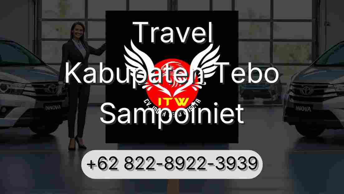 Travel Kabupaten Tebo Sampoiniet
